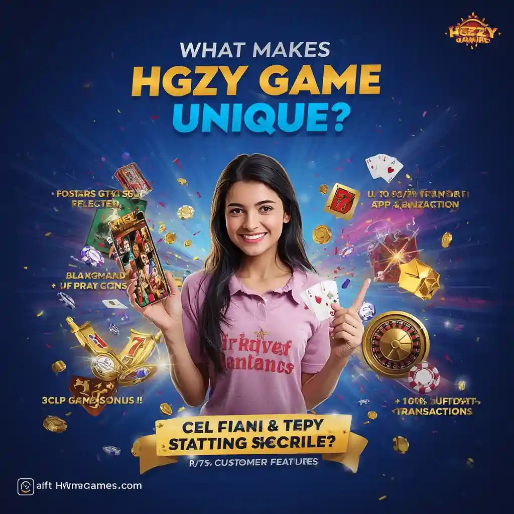 What Makes Hgzy Game Unique?