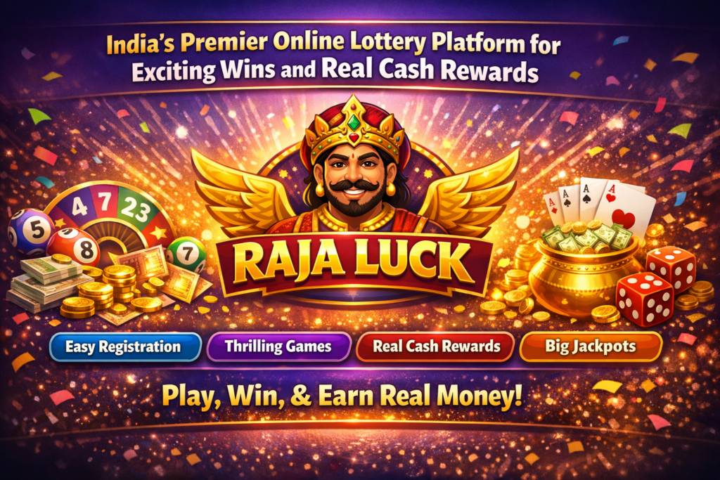 Raja luck: India's Premier Online Gaming Platform for Endless Entertainment 1 Raja Luck
